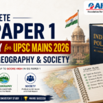 Complete GS Paper 1 Strategy for UPSC Mains 2026 History, Geography & Society
